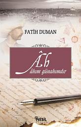 Icon image Ah: Ahım Günahımdır