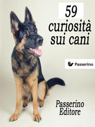Icon image 59 curiosità sui cani