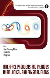 Icon image Interface Problems and Methods in Biological and Physical Flows