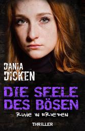 Icon image Die Seele des Bösen - Ruhe in Frieden: Sadie Scott 4