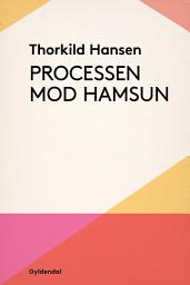 Icon image Processen mod Hamsun