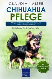 Icon image Chihuahua Pflege: Pflege, Ernährung und Krankheiten rund um Deinen Chihuahua