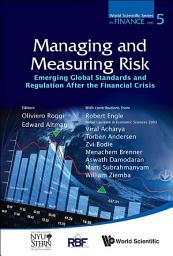 Icon image Managing and Measuring Risk: Emerging Global Standards and Regulations After the Financial Crisis