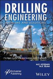 Icon image Drilling Engineering Problems and Solutions: A Field Guide for Engineers and Students