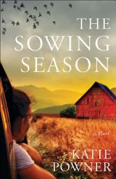 Icon image The Sowing Season: A Novel