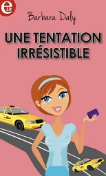 Icon image Une tentation irrésistible