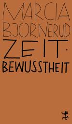 Icon image Zeitbewusstheit: Geologisches Denken und wie es helfen könnte, die Welt zu retten, Ausgabe 2