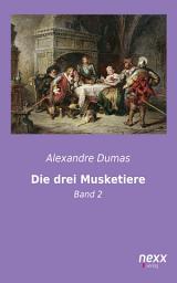 Icon image Die drei Musketiere – Band 2