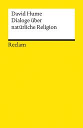 Icon image Dialoge über natürliche Religion: Hume, David – Religionsphilosophie – Erläuterungen
