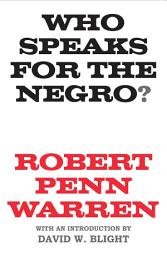 Icon image Who Speaks for the Negro?