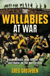 Icon image The Wallabies at War