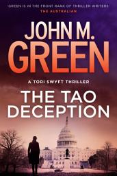 Icon image The Tao Deception: A Tori Swyft Thriller