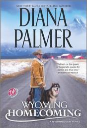 Icon image Wyoming Homecoming: A Novel