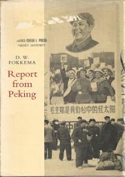 Icon image Report from Peking: Observations of a Western Diplomat on the Cultural Revolution