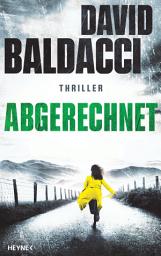 Icon image Abgerechnet: Thriller