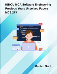 Icon image IGNOU MCA Software Engineering Previous Years Unsolved Papers MCS 213