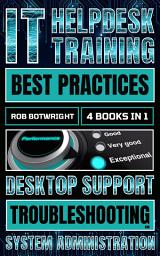 Icon image IT Helpdesk Training Best Practices: Desktop Support Troubleshooting and System Administration