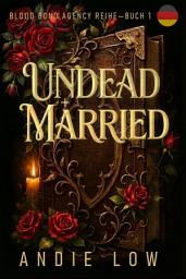 Icon image Undead and Married : Deutsch