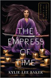 Icon image The Empress of Time