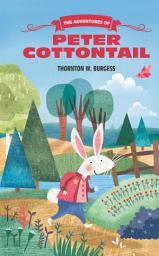 Icon image The Adventures of Peter Cottontail: Adventures of Peter Cottontail