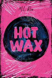 Icon image Hot Wax