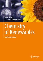 Icon image Chemistry of Renewables: An Introduction