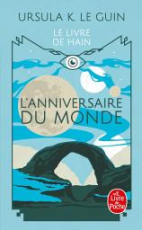 Icon image L'Anniversaire du monde (Le Livre de Hain)