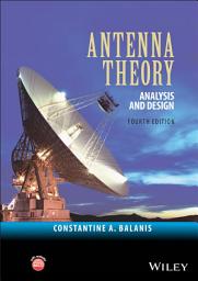 Icon image Antenna Theory: Analysis and Design, Edition 4