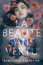 Icon image La beauté sans vertu: A Tor.Com Original