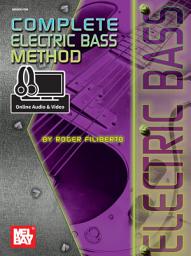 Icon image Complete Electric Bass Method