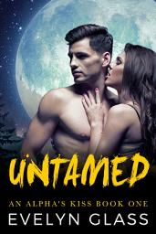 Icon image Untamed: A Paranormal Werewolf Shifter Romance