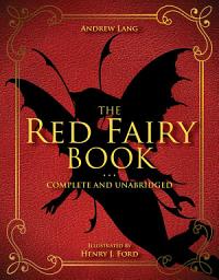 Icon image The Red Fairy Book: Complete and Unabridged