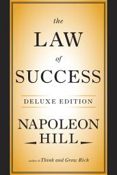Icon image The Law of Success Deluxe Edition