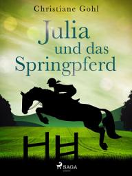 Icon image Julia und das Springpferd