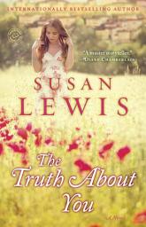 Icon image The Truth About You: A Novel