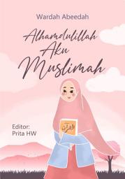 Icon image Alhamdulillah Aku Muslimah