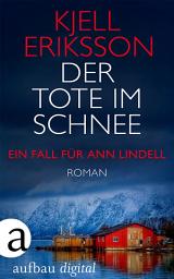 Icon image Der Tote im Schnee: Roman