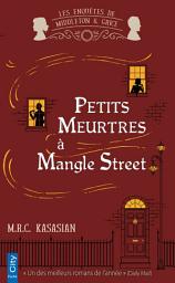 Icon image Petits meurtres à Mangle Street