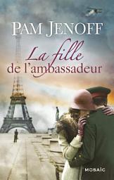 Icon image La fille de l'ambassadeur