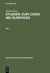Icon image Studien zum Chor bei Euripides