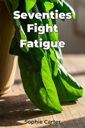 Icon image Seventies Fight Fatigue