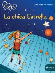 Icon image C de Clara 10 - La chica Estrella: Volumen 10