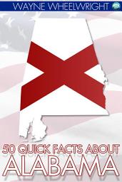 Icon image 50 Quick Facts about Alabama