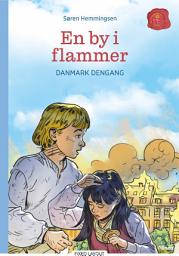 Icon image Danmark dengang 8, En by i flammer, Blå læseklub