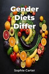Icon image Gender Diets Differ