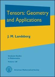 Icon image Tensors: Geometry and Applications: Geometry and Applications