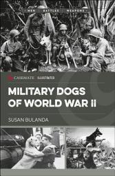 Icon image Military Dogs of World War II