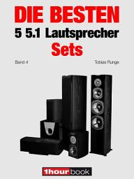 Icon image Die besten 5 5.1-Lautsprecher-Sets (Band 4): 1hourbook