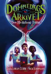 Icon image Dommedagsarkivet (1) - Den hvileløse time