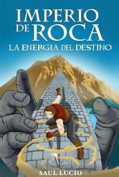Icon image Imperio de Roca 2: La Energía del Destino